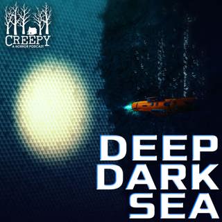 Deep Dark Sea