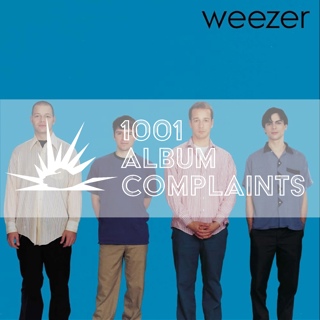 1001 Album Complaints