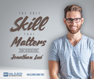 292: The Only Skill That Matters with Jonathan Levi