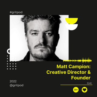Creative Director & Founder - Matt Campion