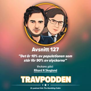 Avs. 127 - ”Det är 10% av populationen som står för 90% av olyckorna”