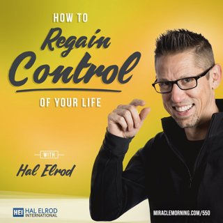 Achieve Your Goals with Hal Elrod