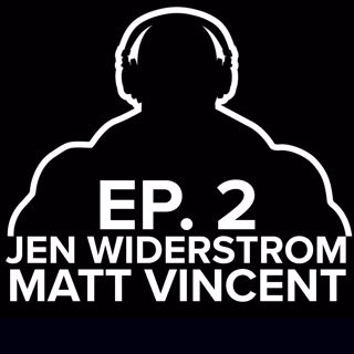 Power Project EP. 2 - Jen Widerstrom and Matt Vincent