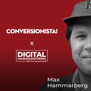 Digital Marknadsföring med Tony Hammarlund