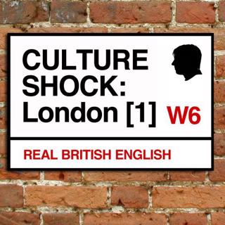 192. Culture Shock: Life in London (Part 1)