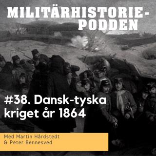Dansk-tyska kriget år 1864 – en dansk katastrof