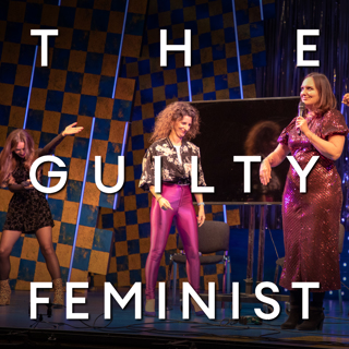 The Guilty Feminist