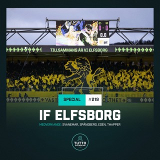 #219 SOMMARSPECIAL: IF Elfsborg