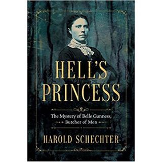 HELL'S PRINCESS-Harold Schechter