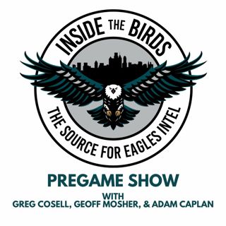 Inside The Birds Pregame Show With Greg Cosell: Philadelphia Eagles vs. Atlanta Falcons Week 2