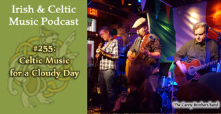 Celtic Music for a Cloudy Day #255