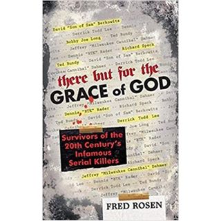 THERE BUT FOR THE GRACE OF GOD-Fred Rosen