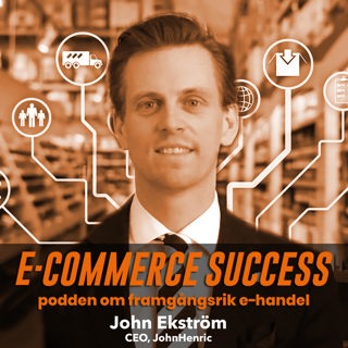 E-commerce Success - podden om framgångsrik e-handel