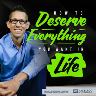 Achieve Your Goals with Hal Elrod