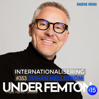 #353 Internationalisering - Johan Hellström