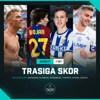 #127 Trasiga skor