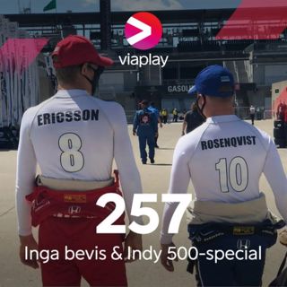 257. Inga bevis & Indy 500 Special