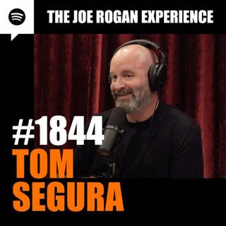 #1844 - Tom Segura