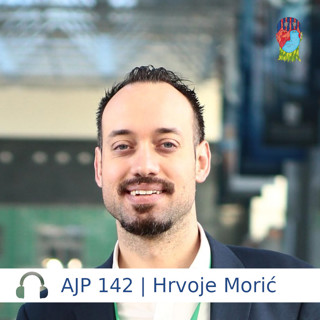 AJP 142 | Hrvoje Morić — Multipolarity is bringing us closer to a one world government