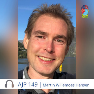 AJP 149 | Martin Willemoes Hansen — Flyttet til Ecuador og ble uavhengig av systemet