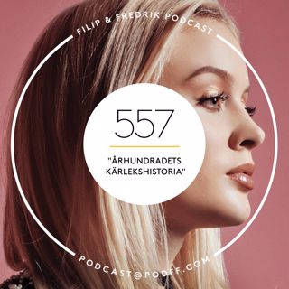 557. ”Århundradets kärlekshistoria" 