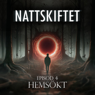 Episod 4 - Hemsökt