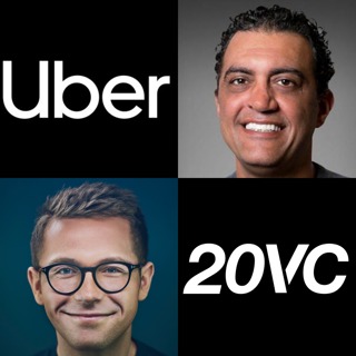 20VC: Uber's Journey to Becoming the Most Valuable Private Tech Company in History, Raising $3BN From Saudi in Just 60 Days, Uber's $30BN Mistake in Food Delivery, Why Recent Uber M&A Will be the Worst in Tech & Mastering Negotiations and Deal-Making with