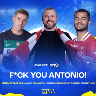 #19 - F*CK YOU ANTONIO!