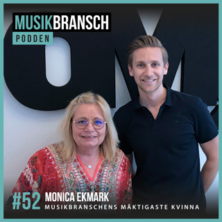 52. Musikbranschens mäktigaste kvinna - Monica Ekmark