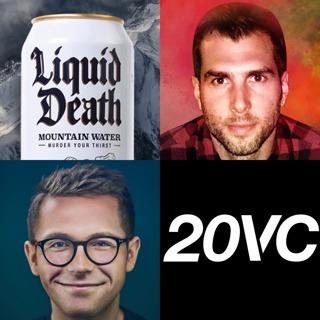 20VC: Turning Canned Water into a $700M Media and Health Company, What Makes Truly Great Brands, How Founders Can Build Their Brand From Day 1 Today & How to Create Viral Content with Little to No Budget with Mike Cessario, Founder and CEO @ Liquid Death