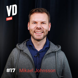 #17: Mikael Johnsson – att bygga ett ultimat innovationsteam