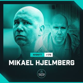 #176 Mikael Hjelmberg