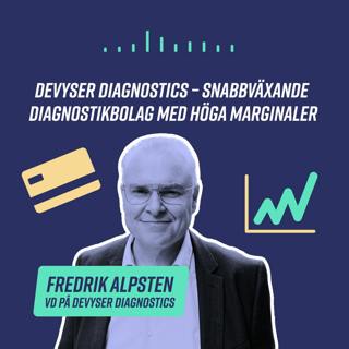 Devyser – Snabbväxande diagnostikbolag med höga marginaler