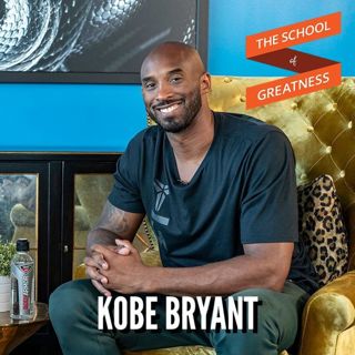 691 Kobe Bryant: Mamba Mentality and The Mind of a Champion