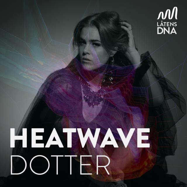 Dotter - Heatwave