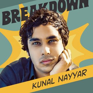 Kunal Nayyar: Stay Present & Know Yourself