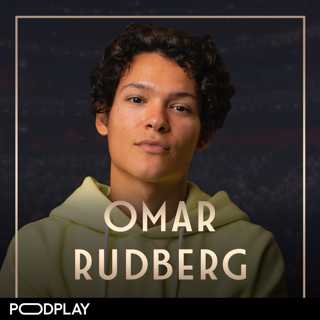 513. Omar Rudberg - Hoppade av skolan och blev en superstar, Original