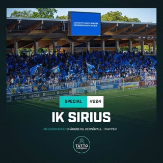 #224 SOMMARSPECIAL: IK Sirius