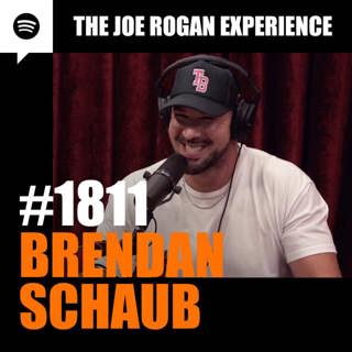 #1811 - Brendan Schaub