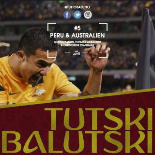Tutski Balutski #5 – Australien & Peru