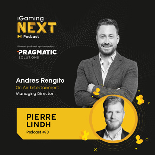 Pierre Lindh #73 - Andres Rengifo, Managing Director at On Air Entertainment (Challenging the Live Casino Monopoly)