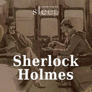 Sherlock Holmes: The Adventure of Wisteria Lodge - Part 2 (Voice Only)