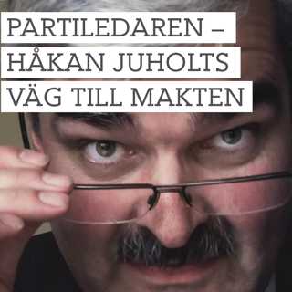 Partiledaren – Håkan Juholts väg till makten