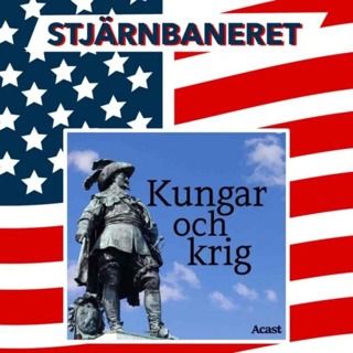 Stjärnbaneret + Kungar och krig