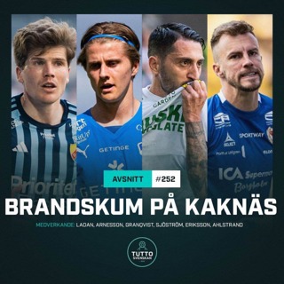 #252 Brandskum på Kaknäs