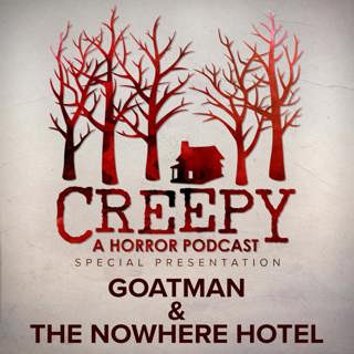 Goatman & The Nowhere Hotel