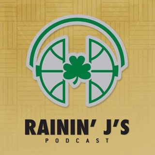 Rainin' J's Boston Celtics Podcast Ep. 24 with Mike Gorman