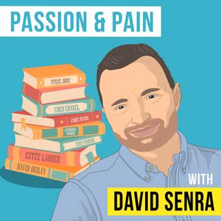 David Senra - Passion & Pain - [Invest Like the Best, Forever Episode]