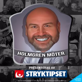 Holmgren Möter – Niklas Holmgren