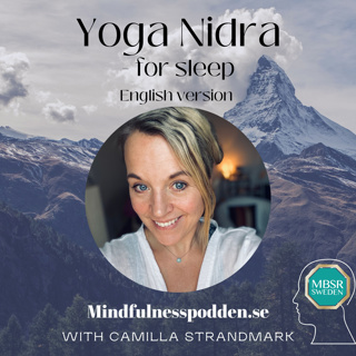 Mindfulnesspodden Mindfulness & Yoga på Svenska & Engelska